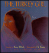 The Turkey Girl: