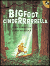 Bigfoot Cinderrrrrella