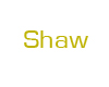 Shaw