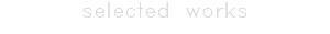 selected works