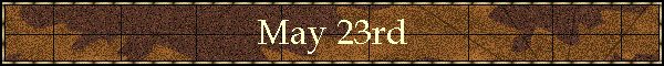 May 23rd