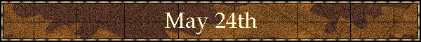 May 24th