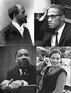 Prominent African American leaders: W. E. B. DuBois, Malcolm X, Dr. Martin Luther King Jr., and Rosa Parks.