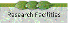 Research Facilities