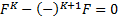 F^K-(-)^(K+1) F=0