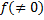 f(≠0)