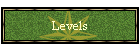 Levels