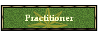 Practitioner